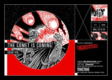 The Comet is Coming